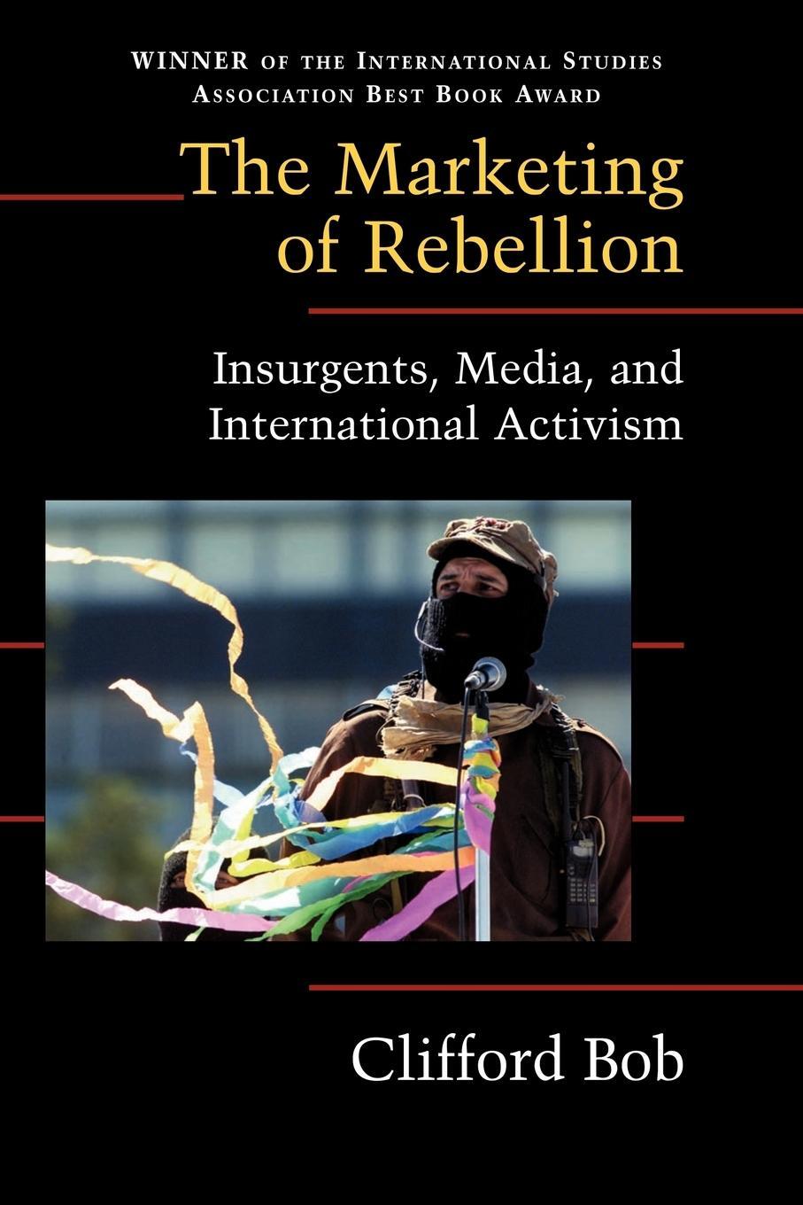Cover: 9780521607865 | The Marketing of Rebellion | Bob Clifford | Taschenbuch | Paperback