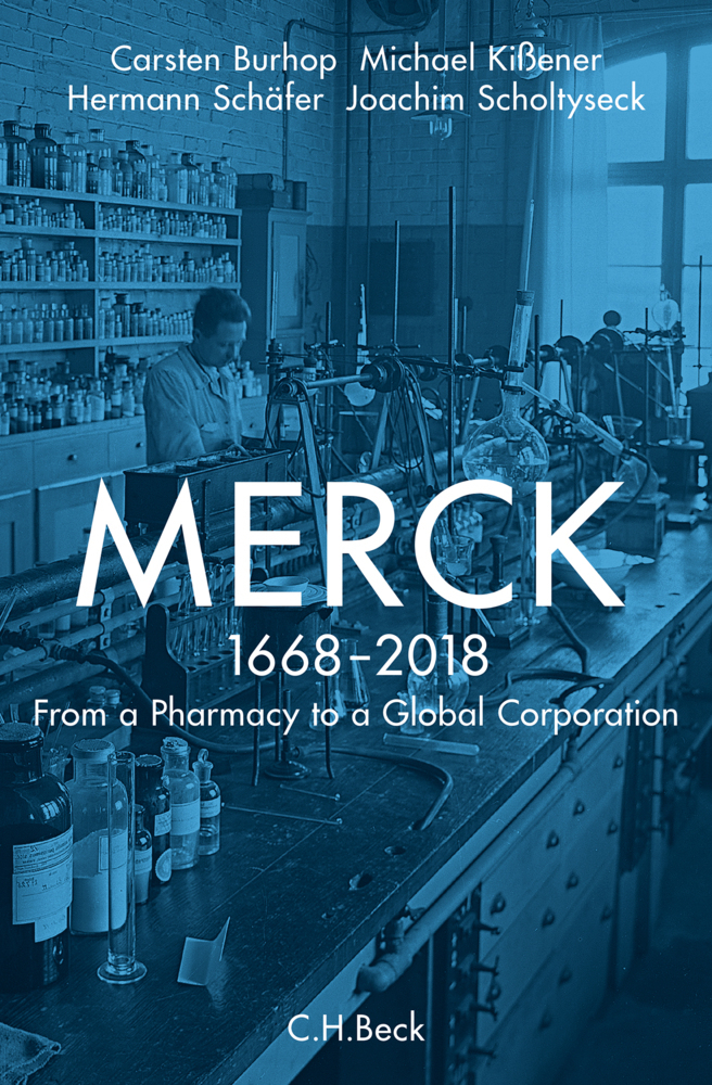 Cover: 9783406700392 | Merck | 1668-2018. From a pharmacy to a global corporation | Buch