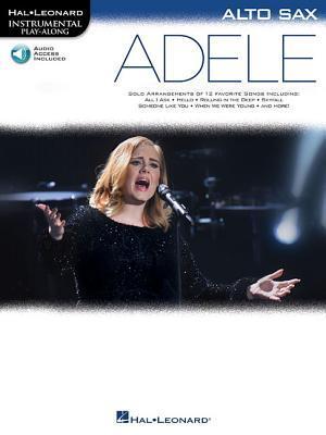 Cover: 888680619046 | Adele - Instrumental Play-Along for Alto Sax (Book/Online Audio)