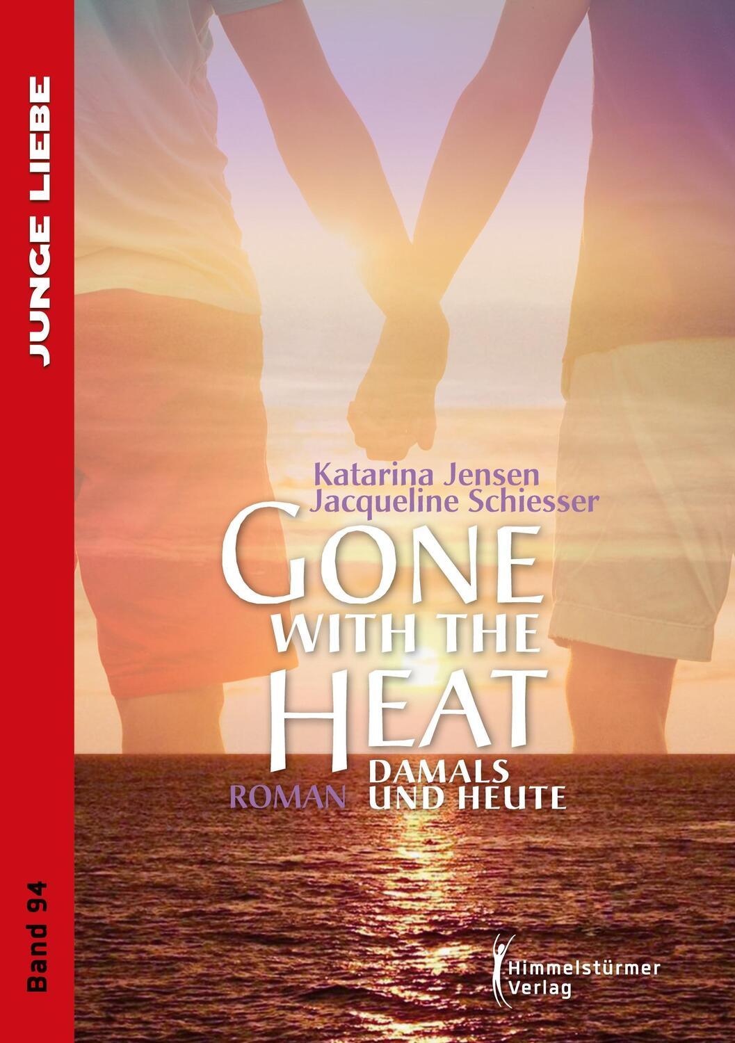Cover: 9783863618049 | Gone with the heat | Damals und Heute | Katarina Jensen (u. a.) | Buch