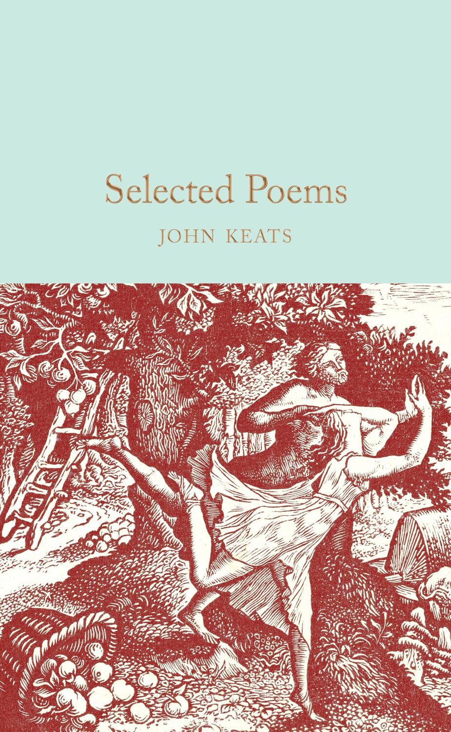 Cover: 9781509887170 | Selected Poems | John Keats | Buch | Macmillan Collector's Library