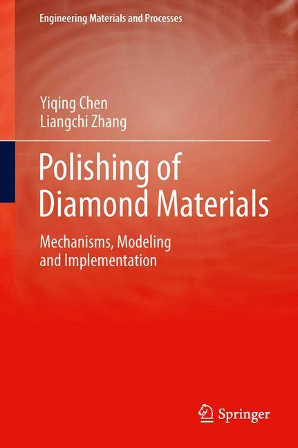 Cover: 9781447159063 | Polishing of Diamond Materials | Liangchi Zhang (u. a.) | Taschenbuch