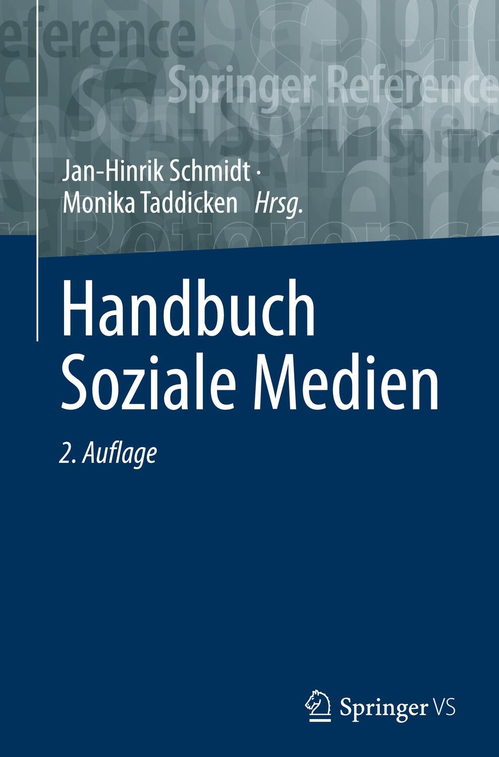 Cover: 9783658259945 | Handbuch Soziale Medien | Monika Taddicken (u. a.) | Buch | Deutsch
