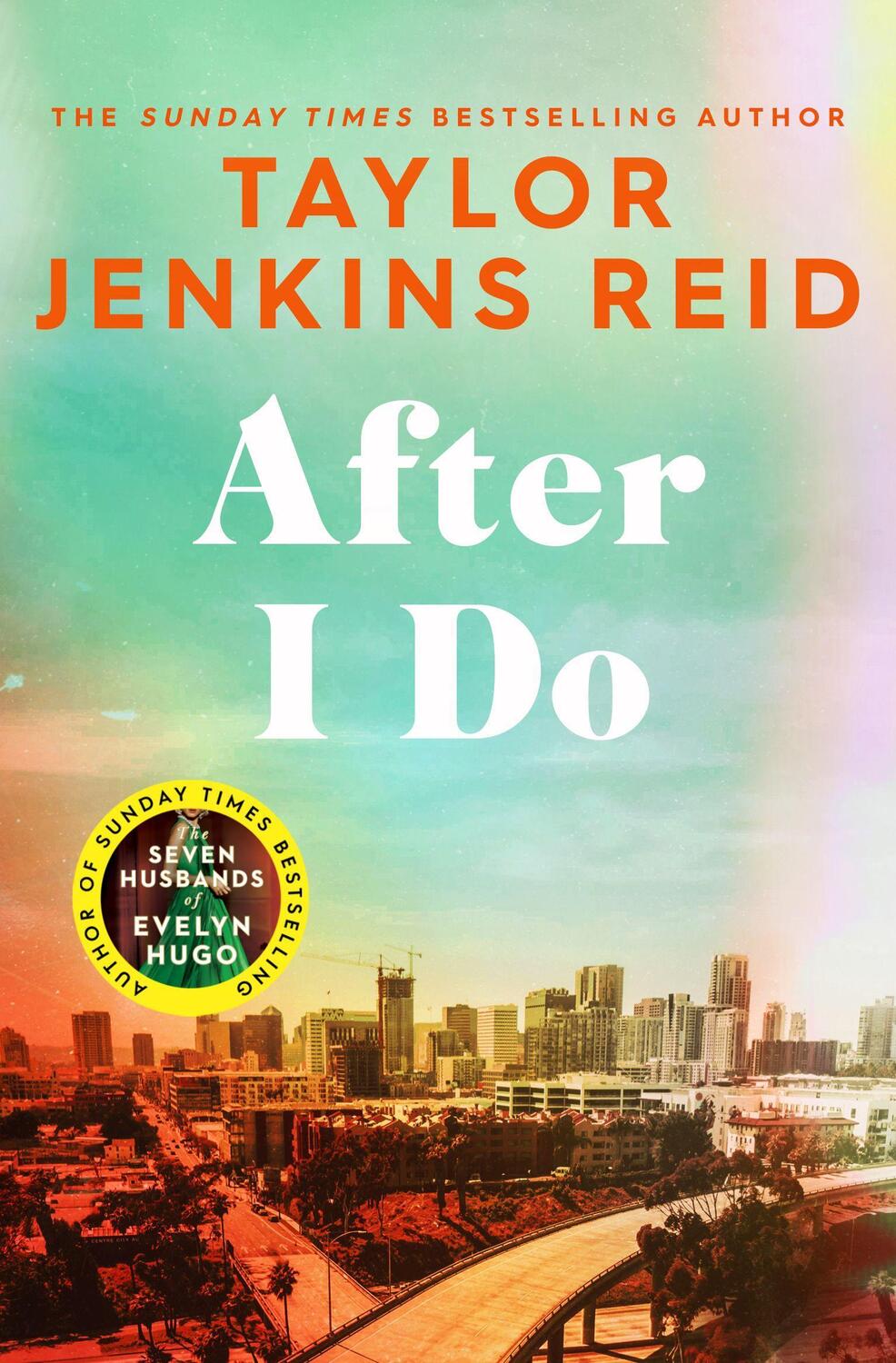 Cover: 9781398516717 | After I Do | Taylor Jenkins Reid | Taschenbuch | Paperback | Englisch