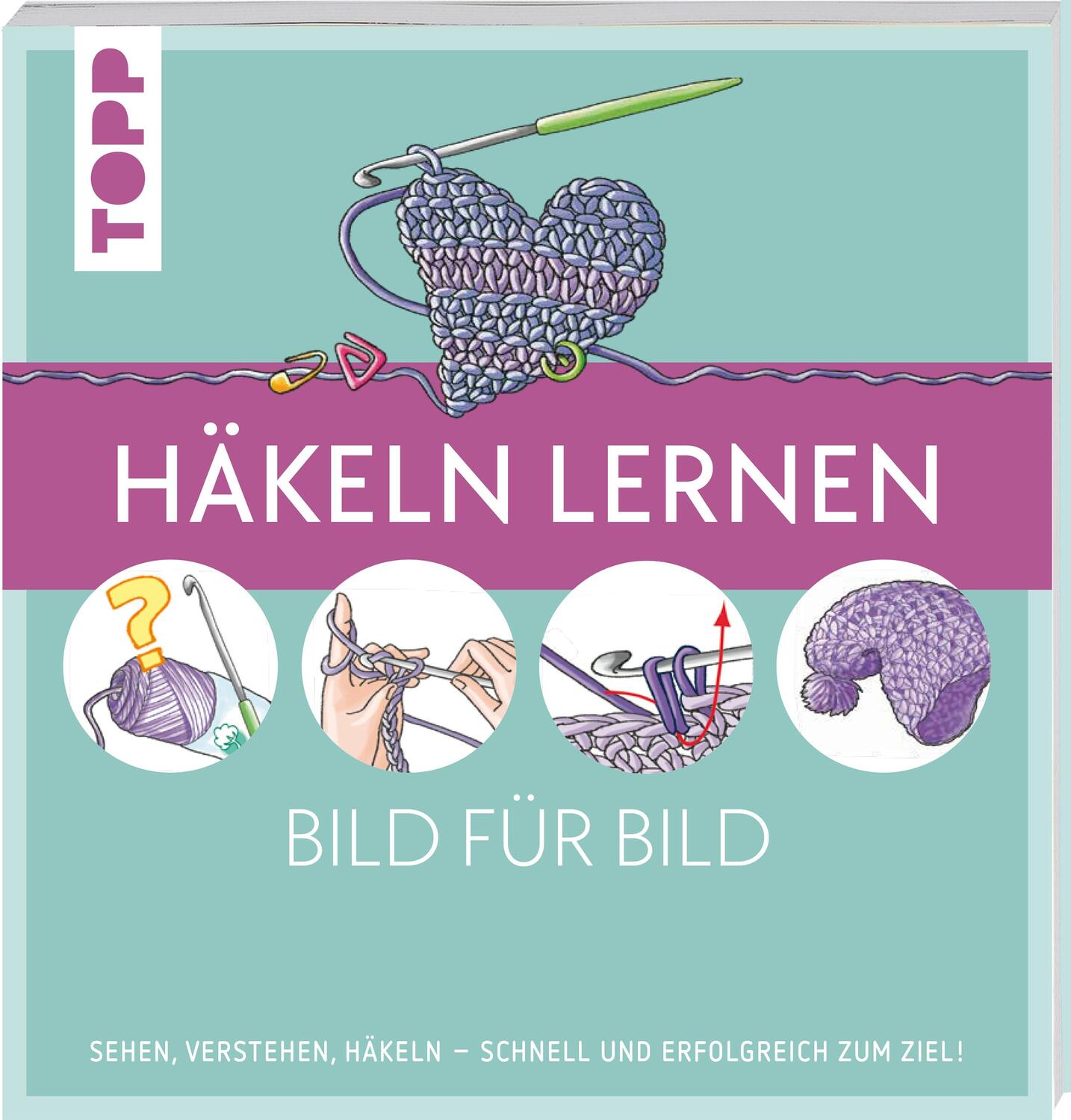 Cover: 9783735871060 | Häkeln lernen Bild für Bild | Ursula Schwab | Taschenbuch | 128 S.