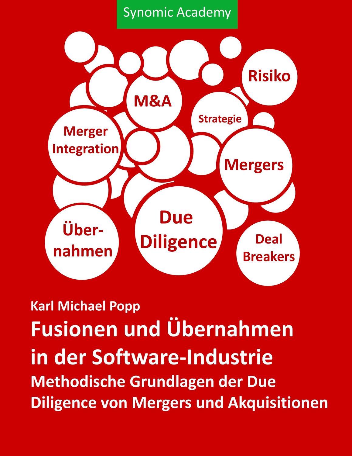 Cover: 9783748133261 | Fusionen und Übernahmen in der Software-Industrie | Karl Michael Popp