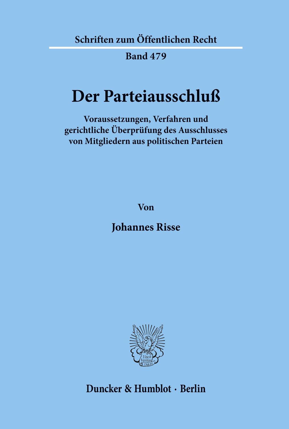 Cover: 9783428057511 | Der Parteiausschluß. | Johannes Risse | Taschenbuch