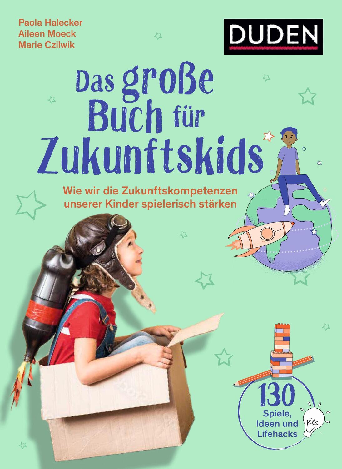 Cover: 9783411756896 | Das große Buch für Zukunftskids | Paola Halecker (u. a.) | Taschenbuch