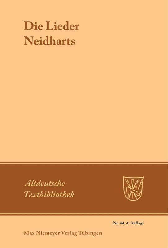 Cover: 9783111277691 | Die Lieder Neidharts | Neidhart von Reuental | Taschenbuch | ISSN