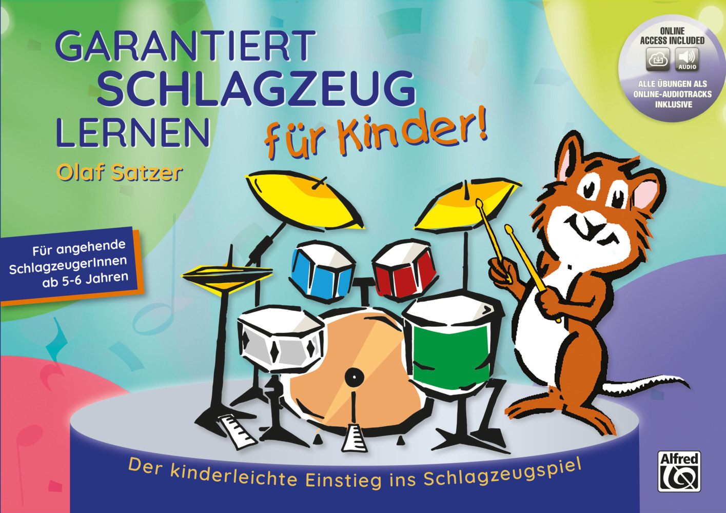 Cover: 9783947998203 | Garantiert Schlagzeug lernen für Kinder, m. 555 Audio, m. 1 Beilage