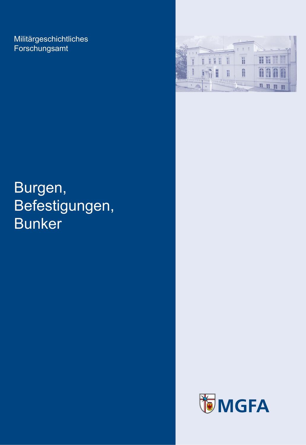 Cover: 9783941571235 | Burgen, Befestigungen, Bunker | Winfried Heinemann (u. a.) | Buch