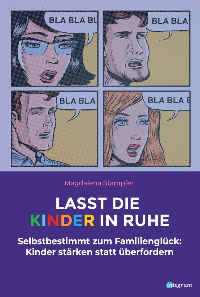 Cover: 9783969664827 | Lasst die Kinder in Ruhe | Magdalena Stampfer | Buch | 228 S. | 2021