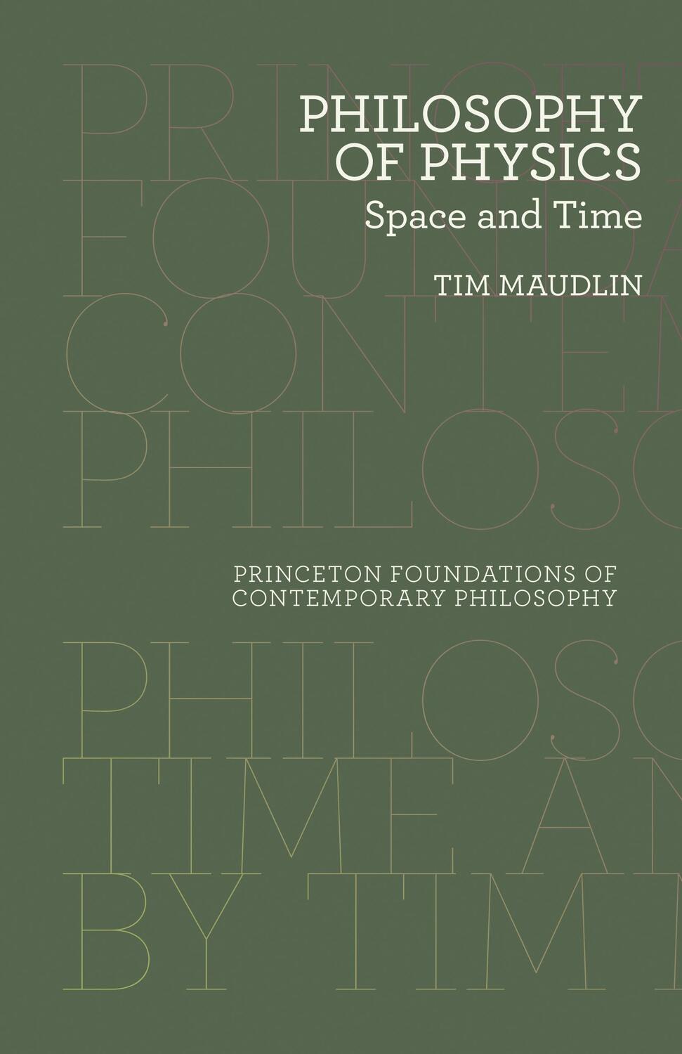 Cover: 9780691165714 | Philosophy of Physics | Space and Time | Tim Maudlin | Taschenbuch