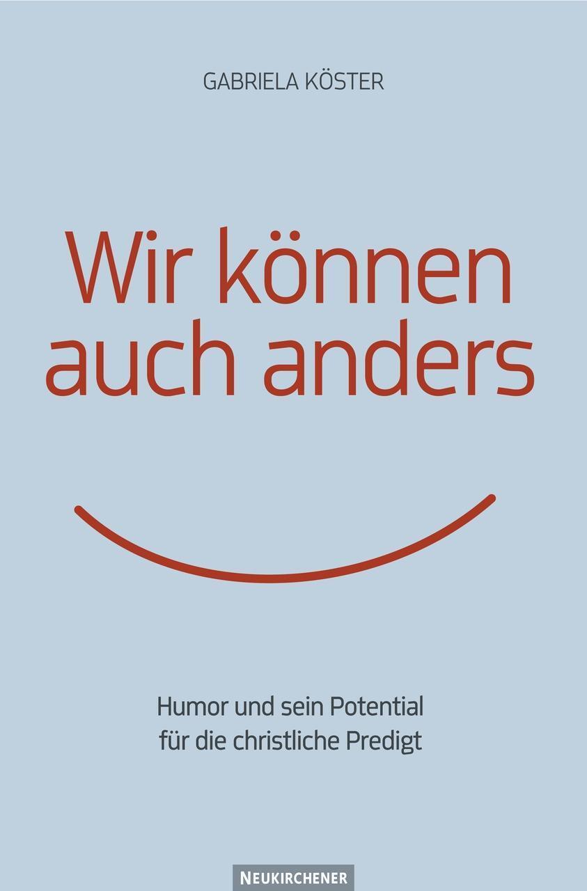 Cover: 9783788723934 | Wir können auch anders | Gabriela Köster | Buch | Deutsch | 2009