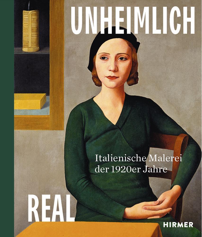 Cover: 9783777430898 | Unheimlich real | Italienische Malerei der 1920er Jahre | Folkwang