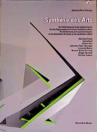 Cover: 9783932565090 | Synthese des Arts | Johannes P Hölzinger | Buch | 72 S. | Deutsch
