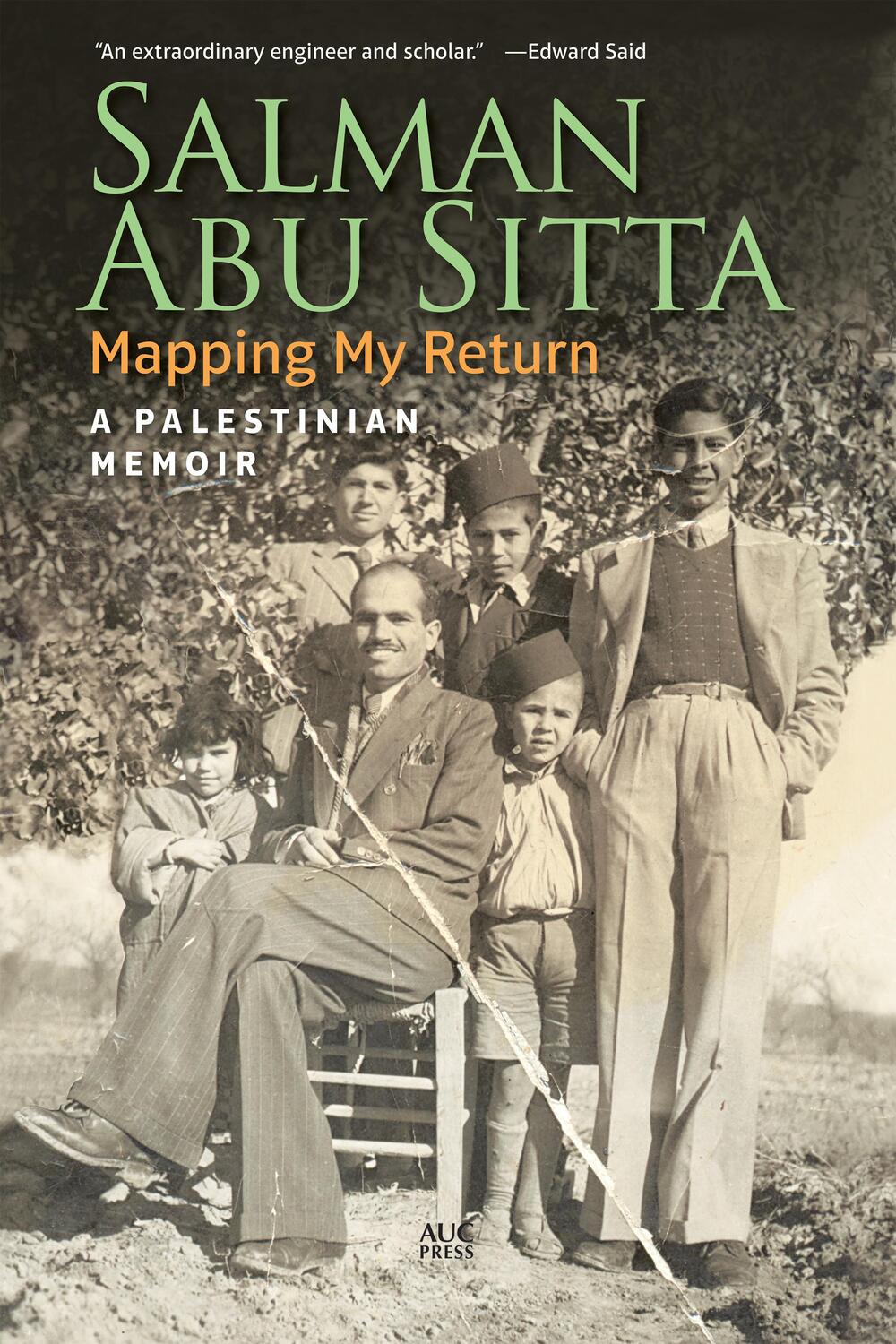 Cover: 9789774168338 | Mapping My Return | A Palestinian Memoir | Salman Abu Sitta | Buch