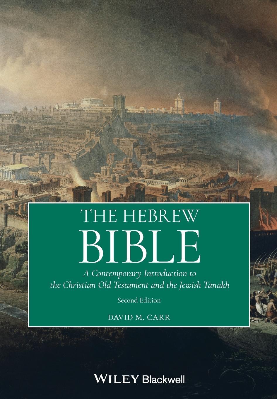 Cover: 9781119636670 | The Hebrew Bible | David M. Carr | Taschenbuch | 336 S. | Englisch