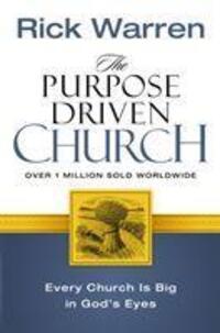 Cover: 9780310208136 | The Purpose Driven Church | Every Church Is Big in God's Eyes | Warren