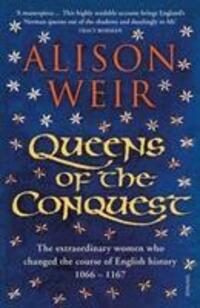 Cover: 9781784701864 | Queens of the Conquest | Alison Weir | Taschenbuch | Englisch | 2018