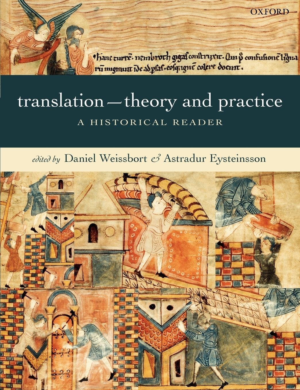 Cover: 9780198712008 | Translation--Theory and Practice | A Historical Reader | Weissbort