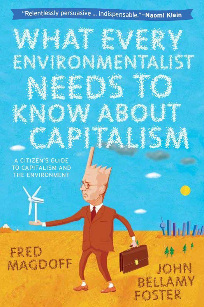 Cover: 9781583672419 | What Every Environmentalist Needs to Know about Capitalism | Buch
