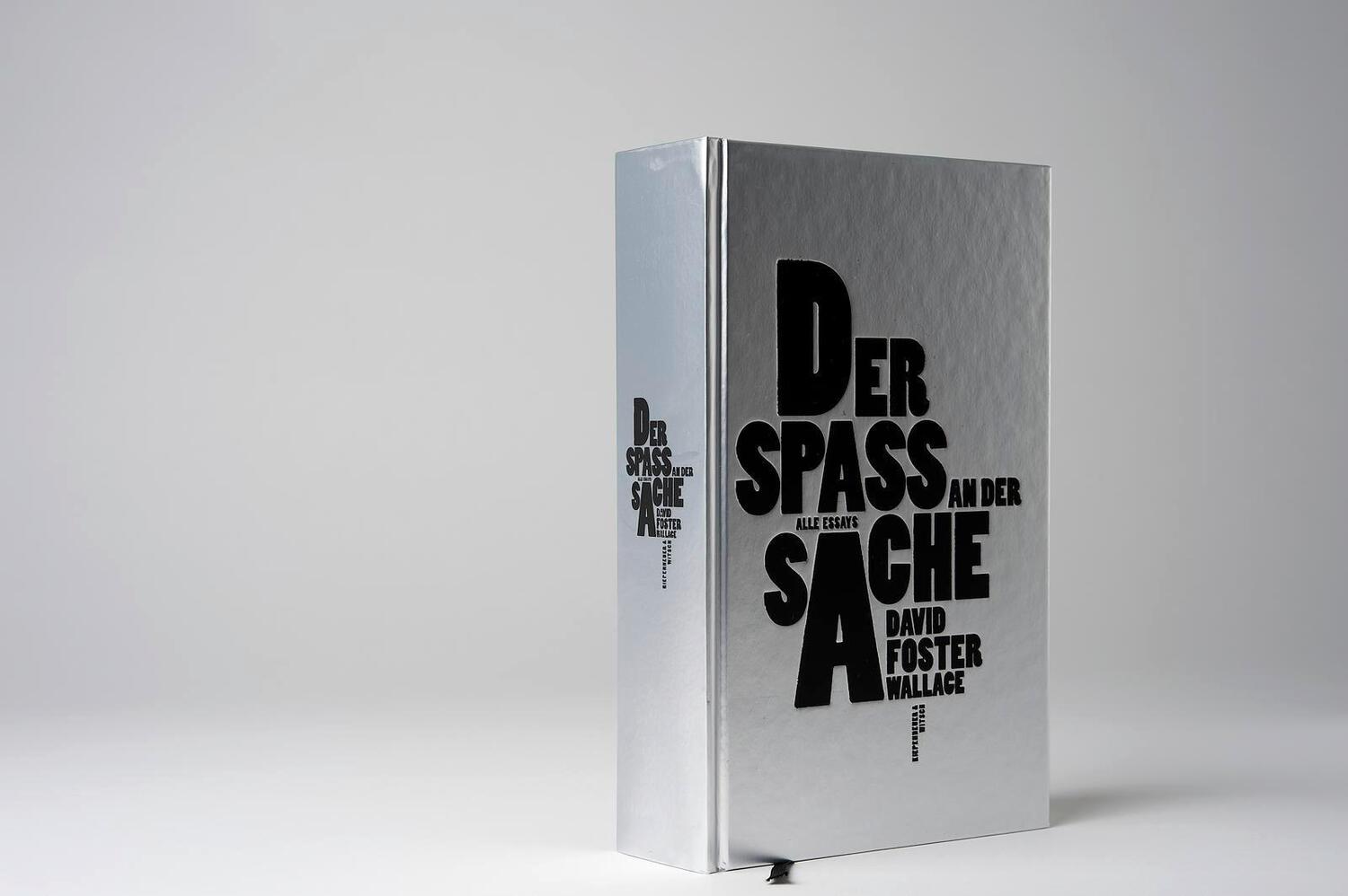 Bild: 9783462049893 | Der Spaß an der Sache | Alle Essays | David Foster Wallace | Buch