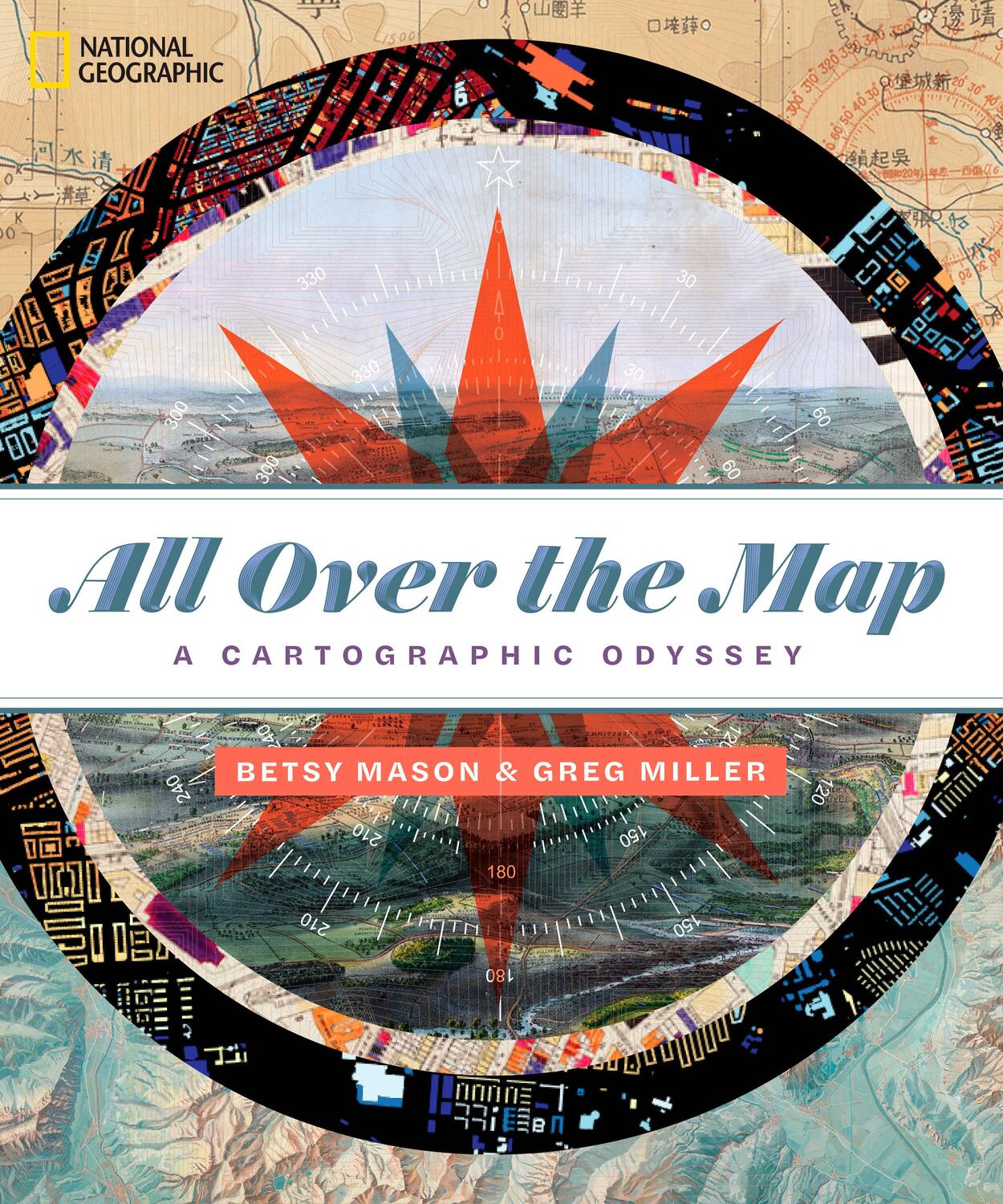 Cover: 9781426219726 | All Over the Map | A Cartographic Odyssey | Betsy Mason (u. a.) | Buch