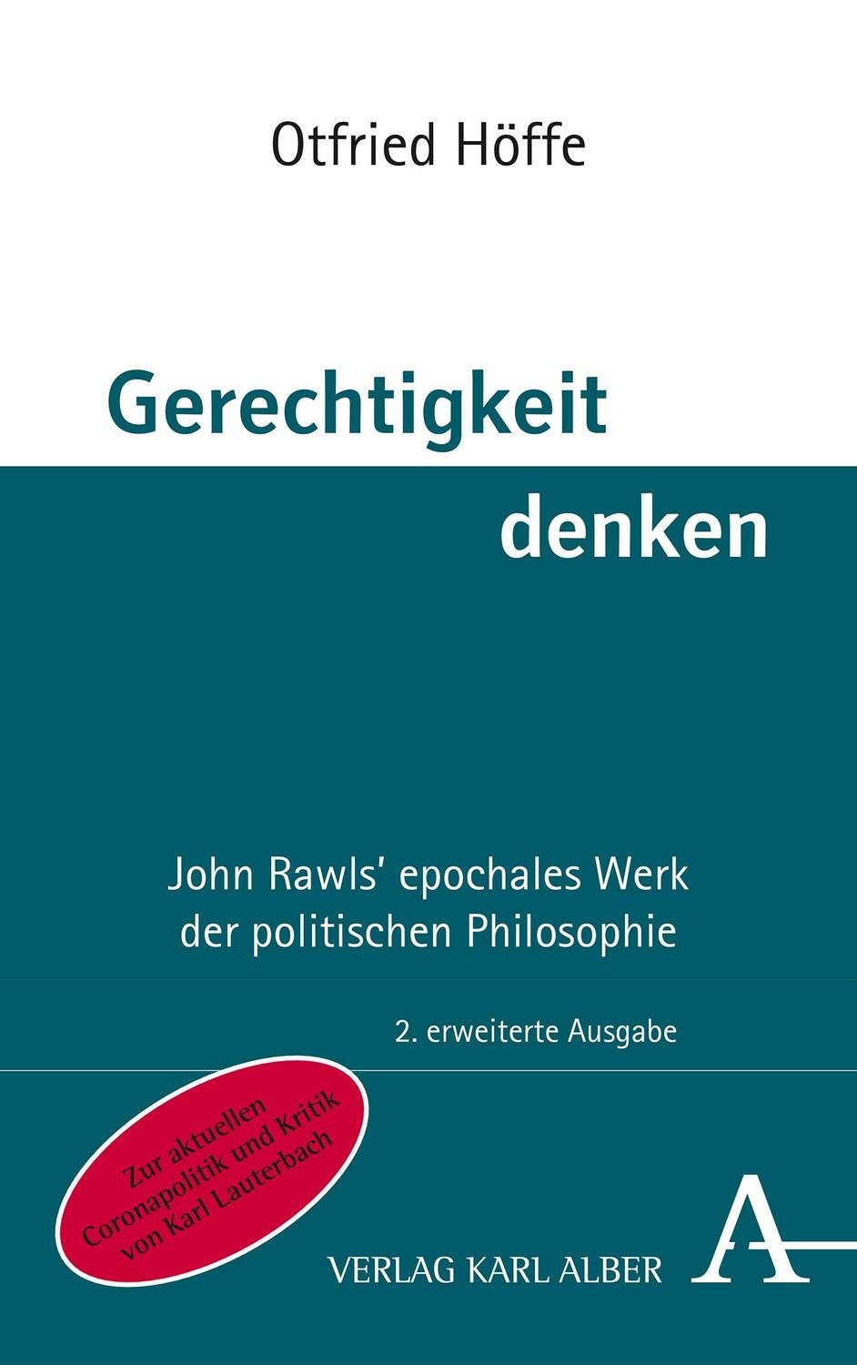 Cover: 9783495492451 | Gerechtigkeit denken | Otfried Höffe | Taschenbuch | 200 S. | Deutsch