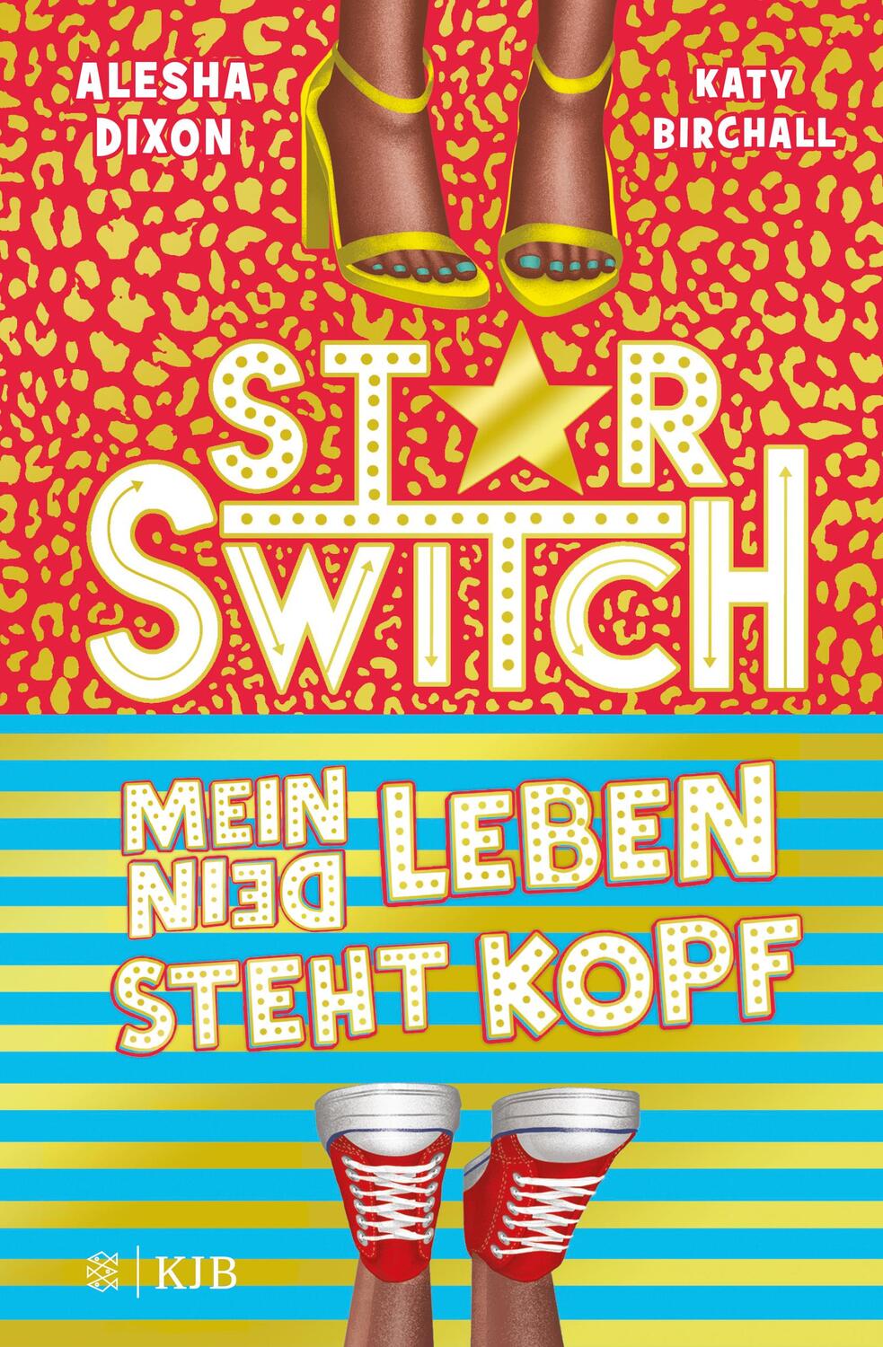 Cover: 9783737342704 | Star Switch - Mein (Dein) Leben steht Kopf | Alesha Dixon (u. a.)