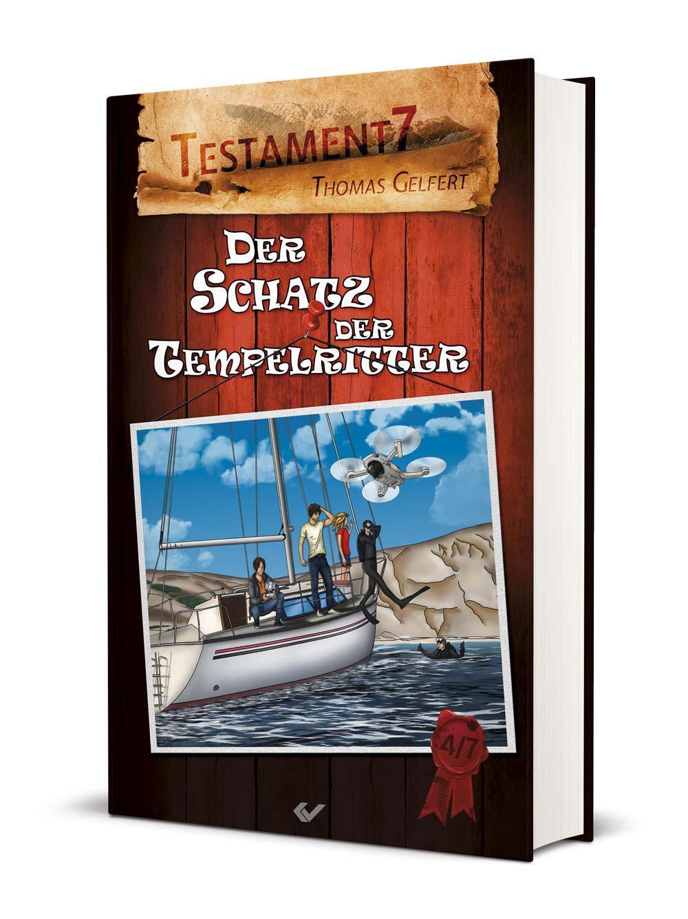 Cover: 9783863535858 | Der Schatz der Tempelritter | Testament 7 | Thomas Gelfert | Buch