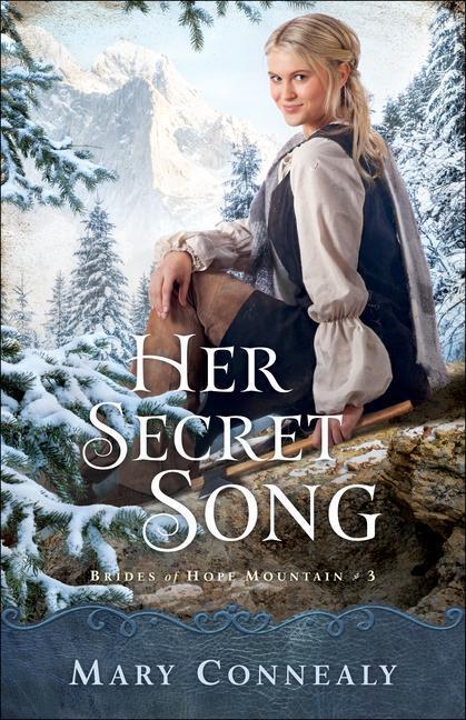 Cover: 9780764232602 | Her Secret Song | Mary Connealy | Taschenbuch | Englisch | 2020