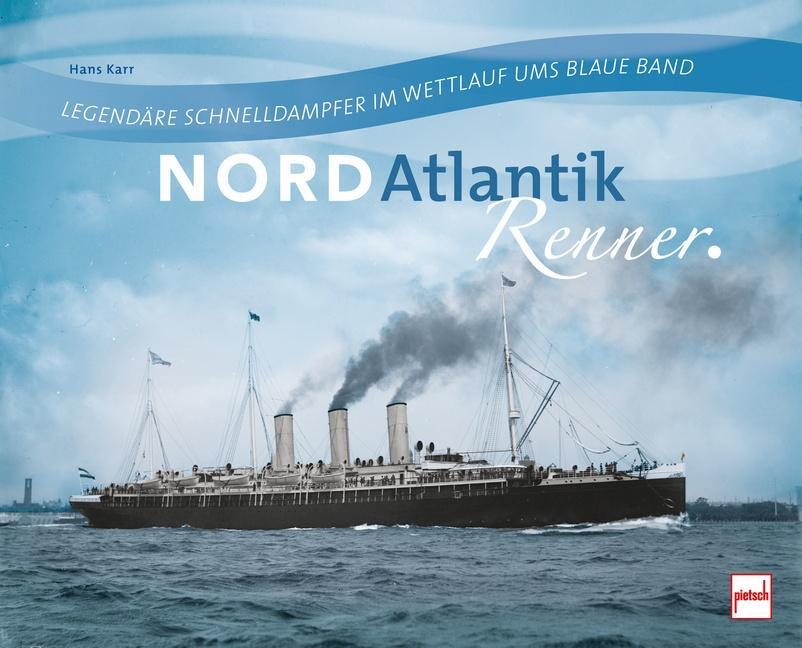 Cover: 9783613509115 | Nordatlantikrenner | Hans Karr | Buch | Deutsch | 2020