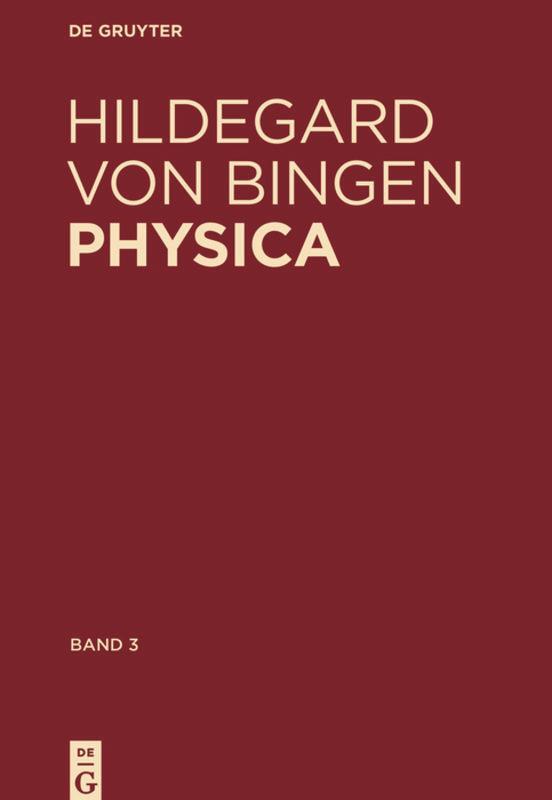 Cover: 9783110353167 | Physica. Liber subtilitatum diversarum naturarum creaturarum | Bingen