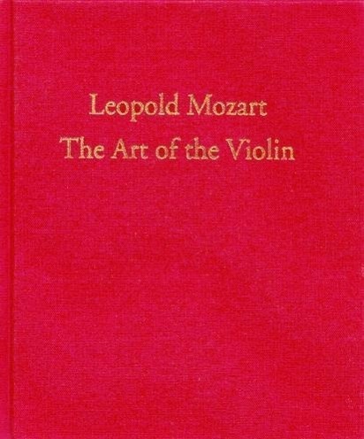 Cover: 9783950138870 | The Art of the Violin | Leopold Mozart | Buch | Leinen (Buchleinen)