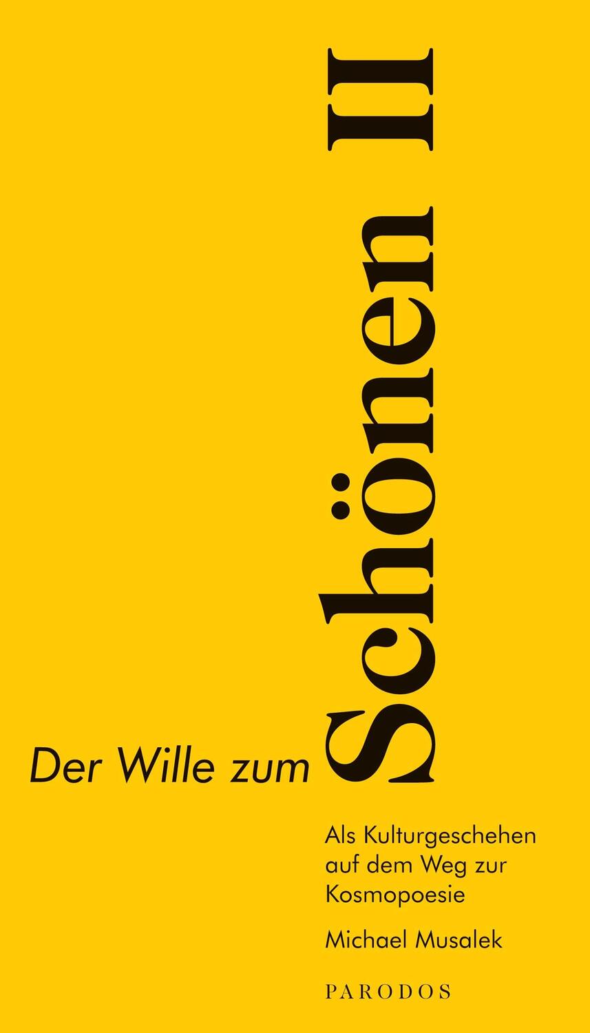 Cover: 9783938880883 | Der Wille zum Schönen II | Michael Musalek | Taschenbuch | Deutsch