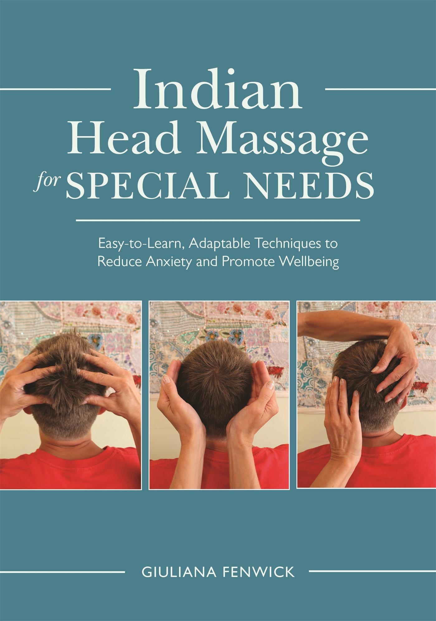 Cover: 9781848192751 | Indian Head Massage for Special Needs | Giuliana Fenwick | Taschenbuch