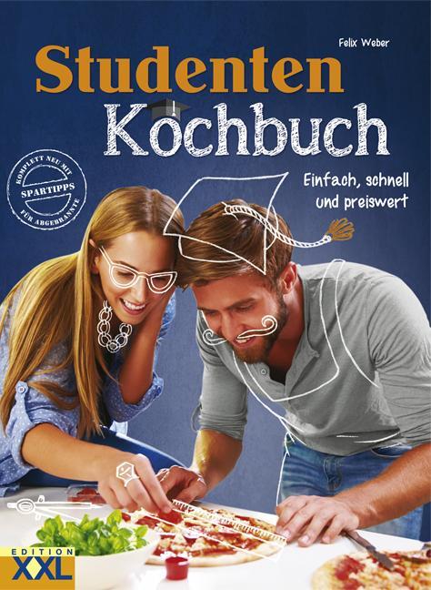Cover: 9783897368224 | Studenten-Kochbuch III | Einfach, schnell und preiswert | Felix Weber