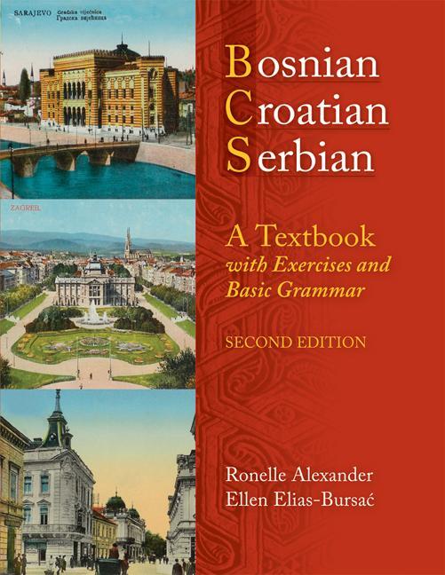 Cover: 9780299236540 | Bosnian, Croatian, Serbian, a Textbook: With Exercises and Basic...