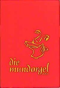 Cover: 9783875710441 | Die Mundorgel. Notenausgabe | Dieter Corbach (u. a.) | Buch | 256 S.