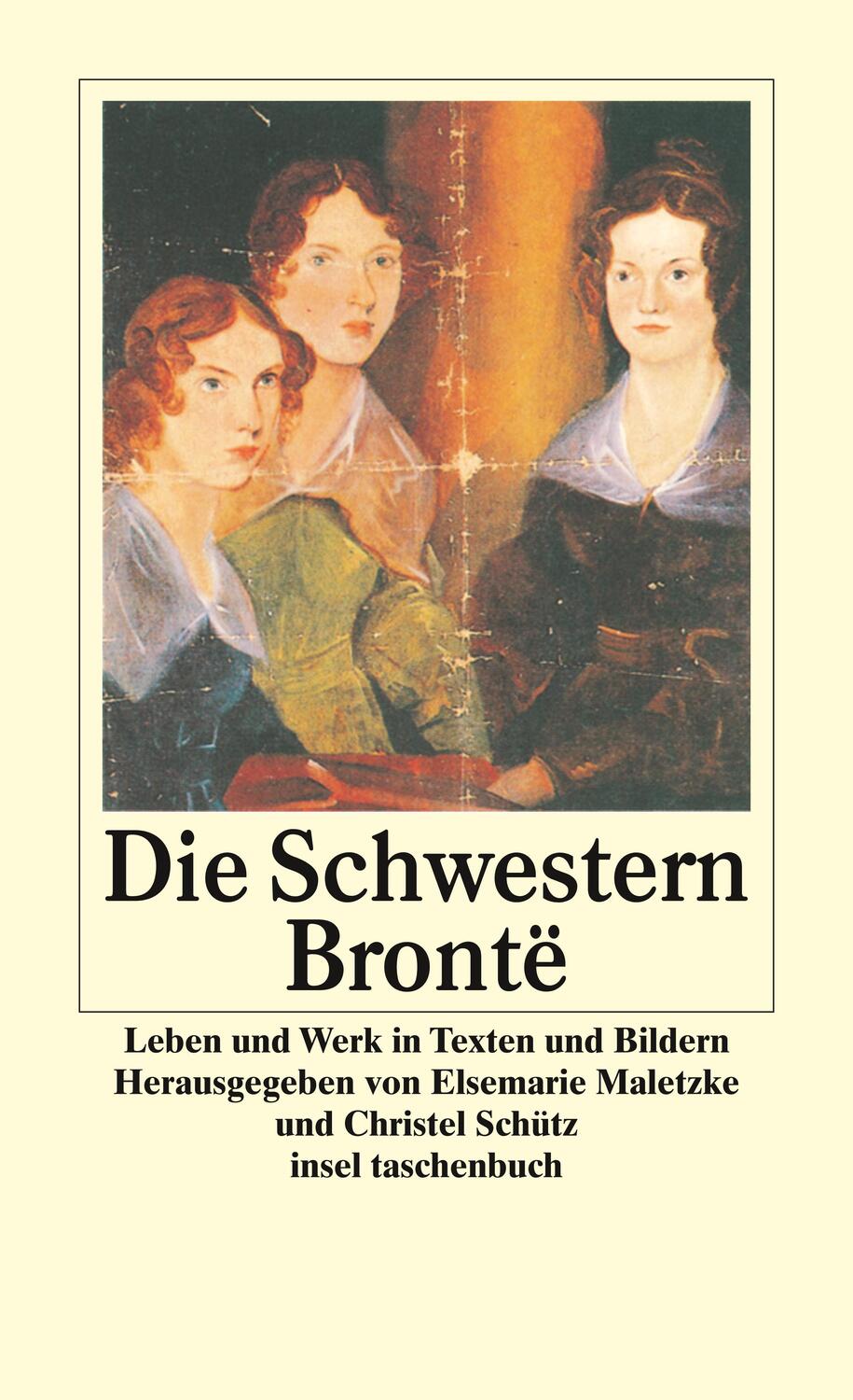 Cover: 9783458349839 | Die Schwestern Brontë | Leben und Werk in Texten und Bildern | Buch