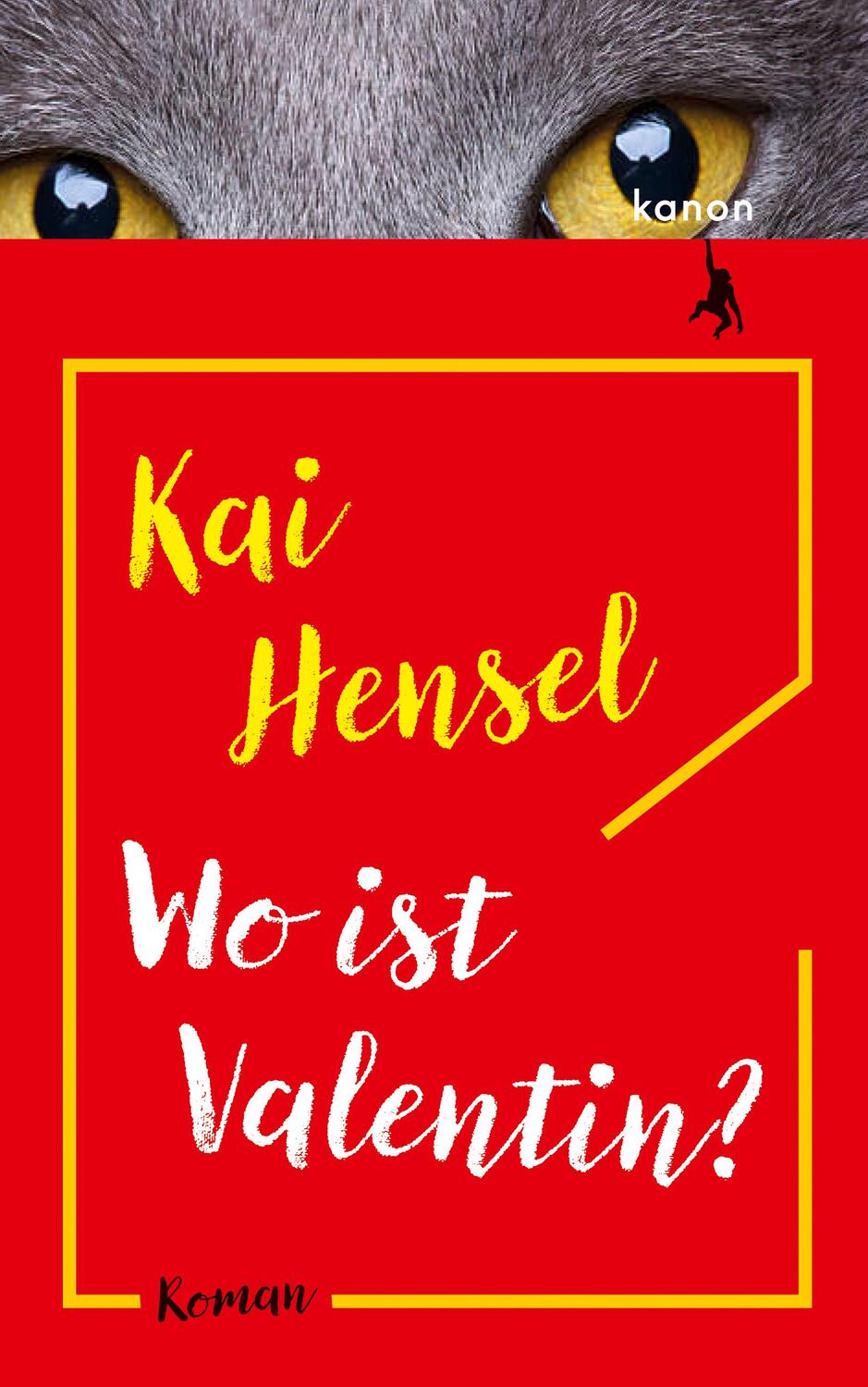 Cover: 9783985680924 | Wo ist Valentin? | Roman | Kai Hensel | Buch | 334 S. | Deutsch | 2023