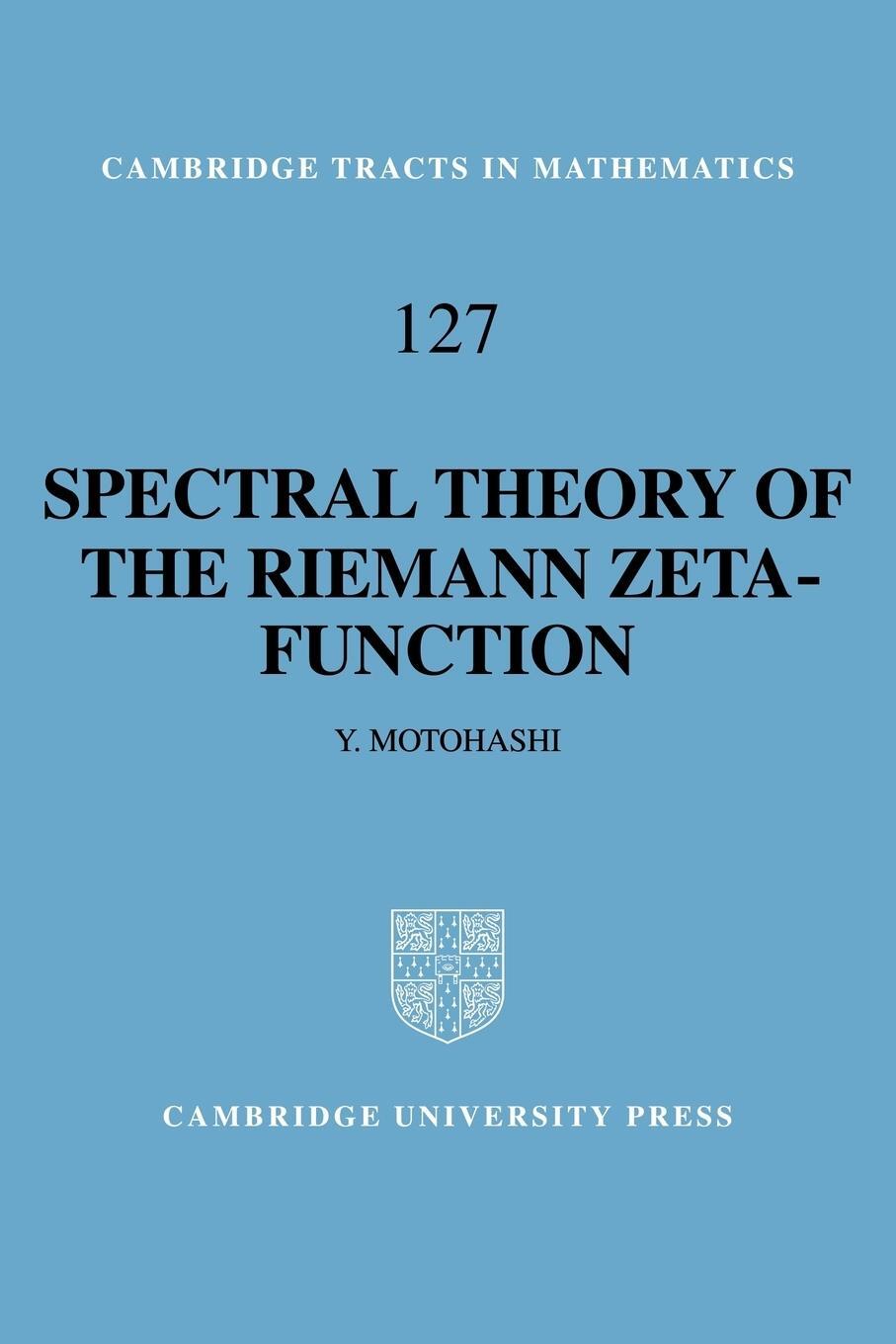 Cover: 9780521058070 | Spectral Theory of the Riemann Zeta-Function | Yoichi Motohashi | Buch