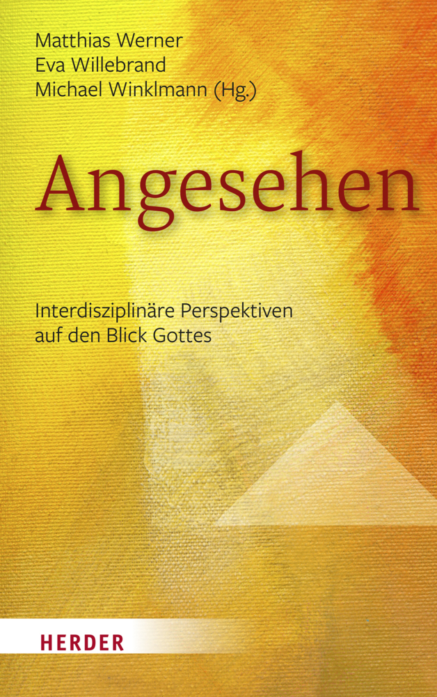Cover: 9783451391293 | Angesehen | Interdisziplinäre Perspektiven auf den Blick Gottes | Buch