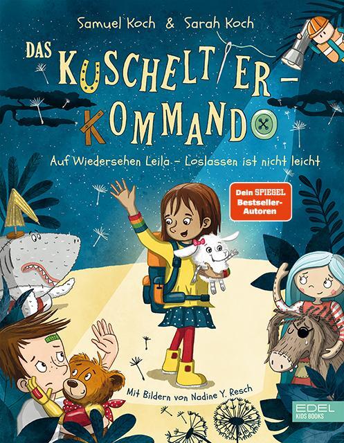 Cover: 9783961292370 | Das Kuscheltier-Kommando (Band 2) - Auf Wiedersehen, Leila -...