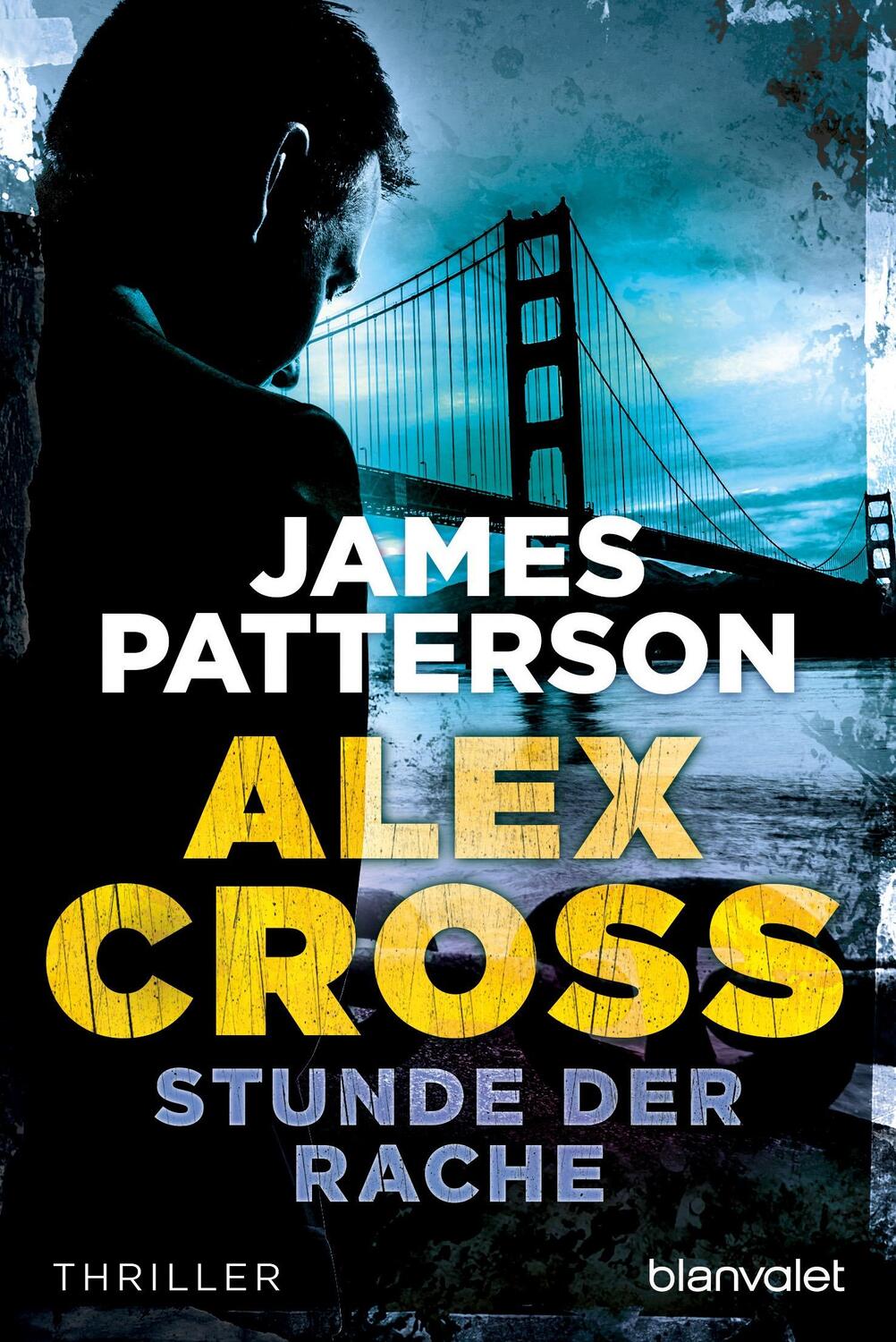 Cover: 9783442358922 | Stunde der Rache | Ein Alex-Cross-Roman | James Patterson | Buch