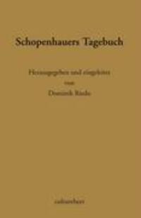 Cover: 9783952320303 | Schopenhauers Tagebuch | Dominik Riedo | Buch | 60 S. | Deutsch | 2007