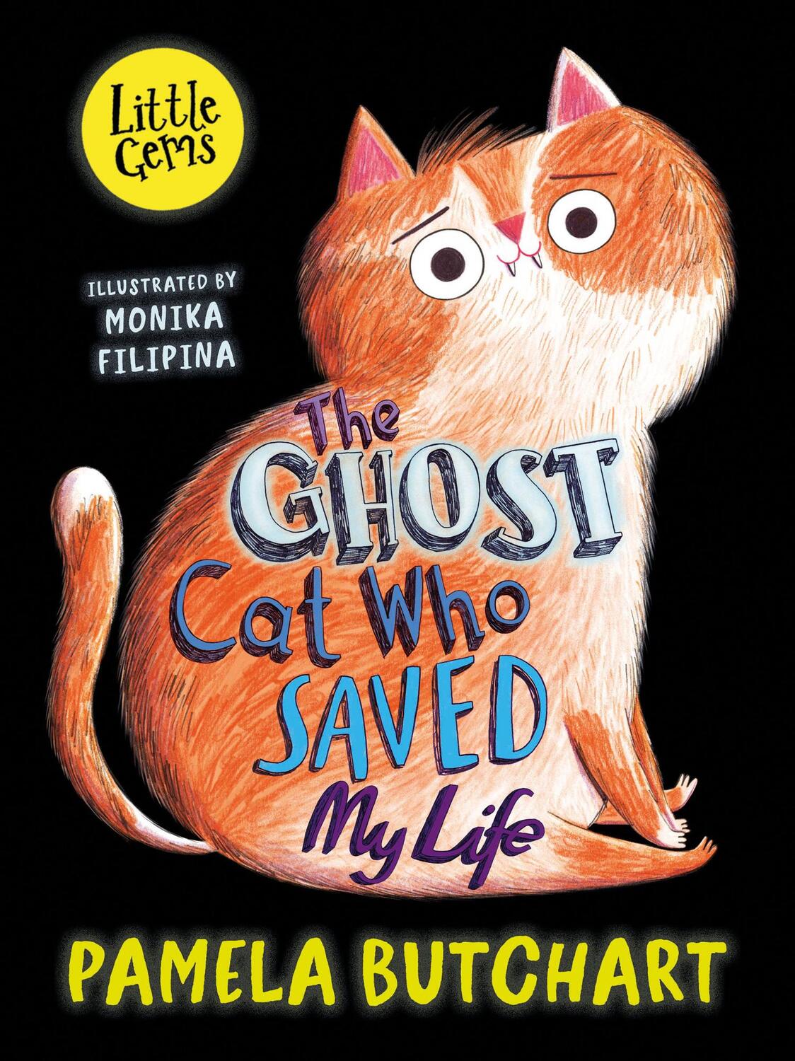 Cover: 9781800902152 | The Ghost Cat Who Saved My Life | Pamela Butchart | Taschenbuch | 2023
