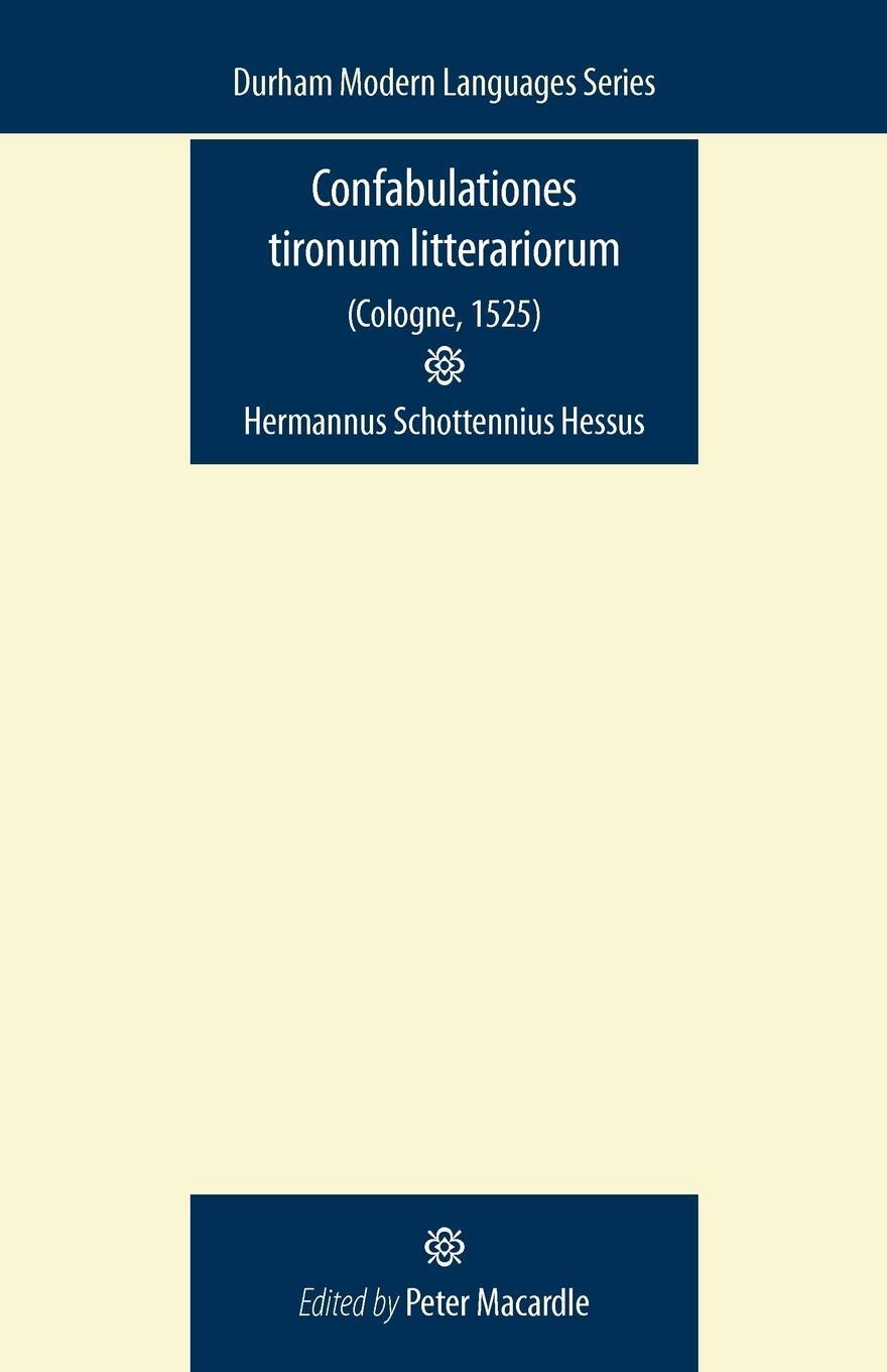 Cover: 9780719081859 | Confabulationes tironum litterariorum (cologne, 1525) | Peter Macardle