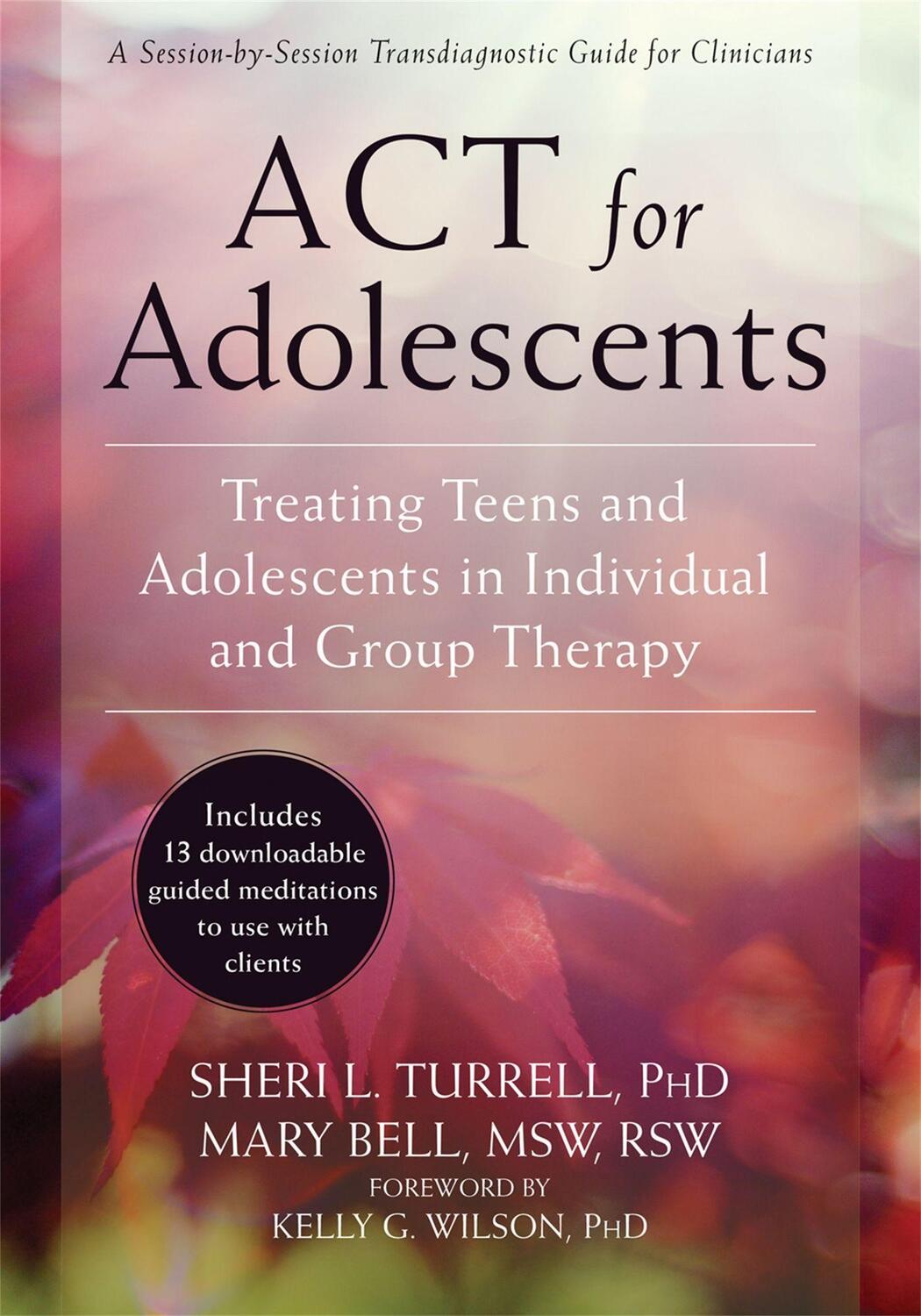 Cover: 9781626253575 | ACT for Adolescents | Sheri L Turrell (u. a.) | Taschenbuch | Englisch